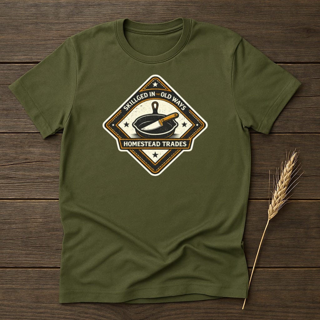 MyDesigns T-Shirt S / Military Green Old Ways Skillged T-Shirt