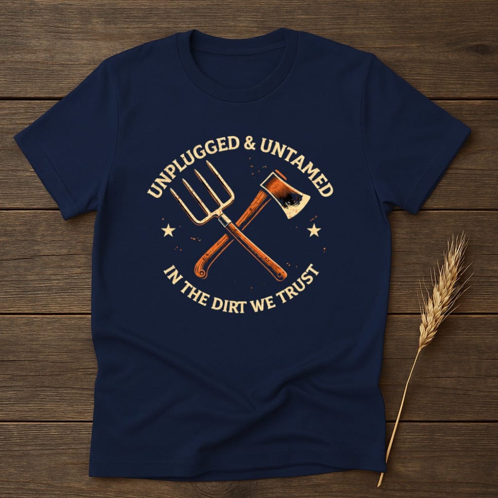 MyDesigns T-Shirt S / Navy Unplugged Untamed Dirt T-Shirt